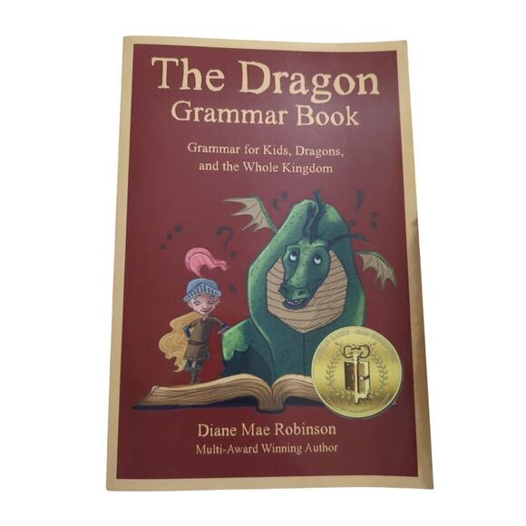 The Dragon Grammar Book Grammar for Kids Dragons and the Whole Kingdom Homeschoo - Picture 1 of 4